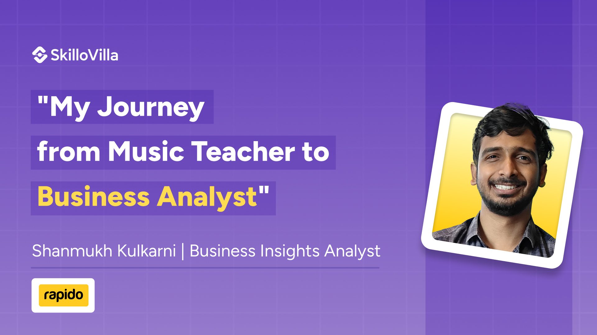 Music Teacher to Business Analyst